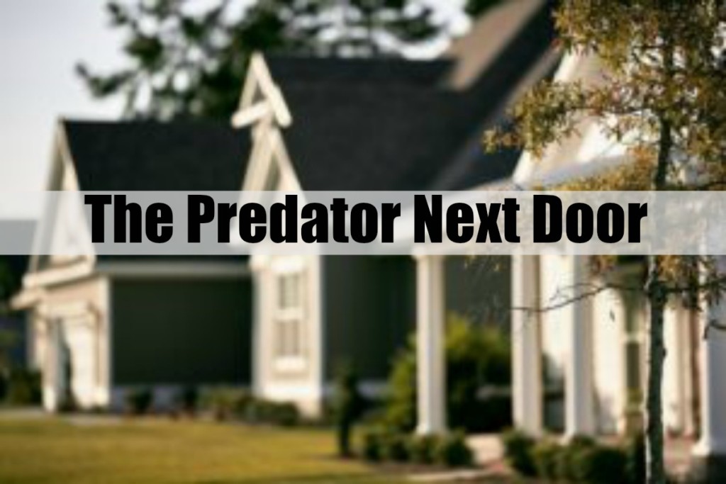 The Predator Next Door
