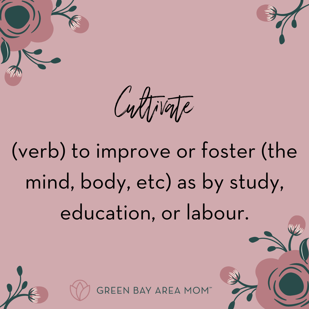 definition of cultivate