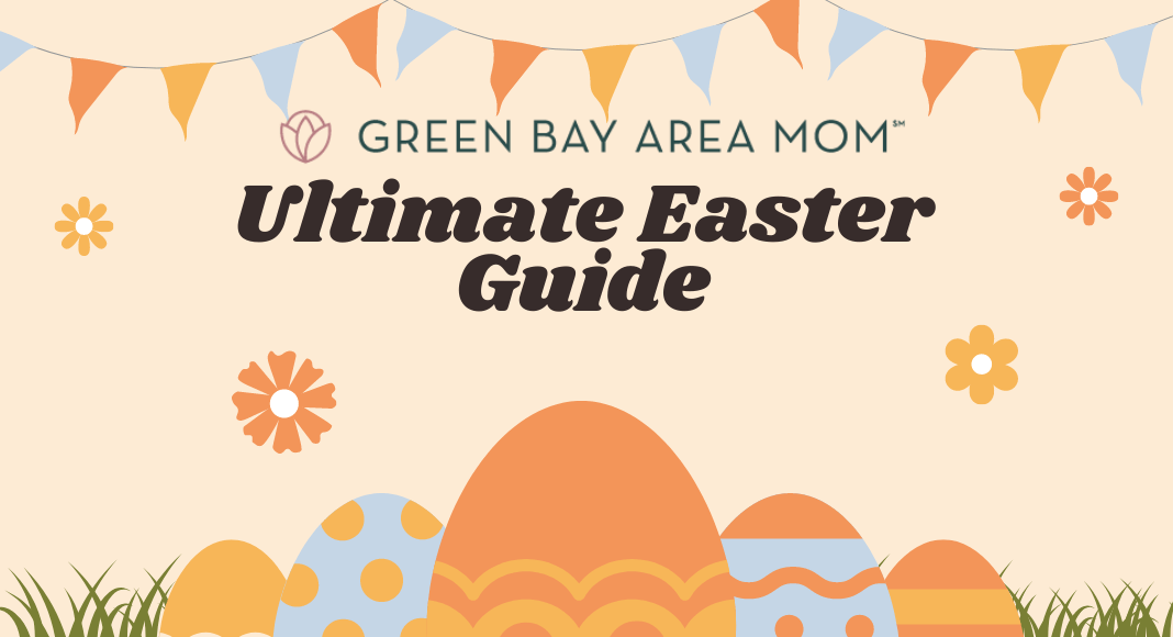 Ultimate Easter Guide Brunch, Activities, More Green Bay & Appleton